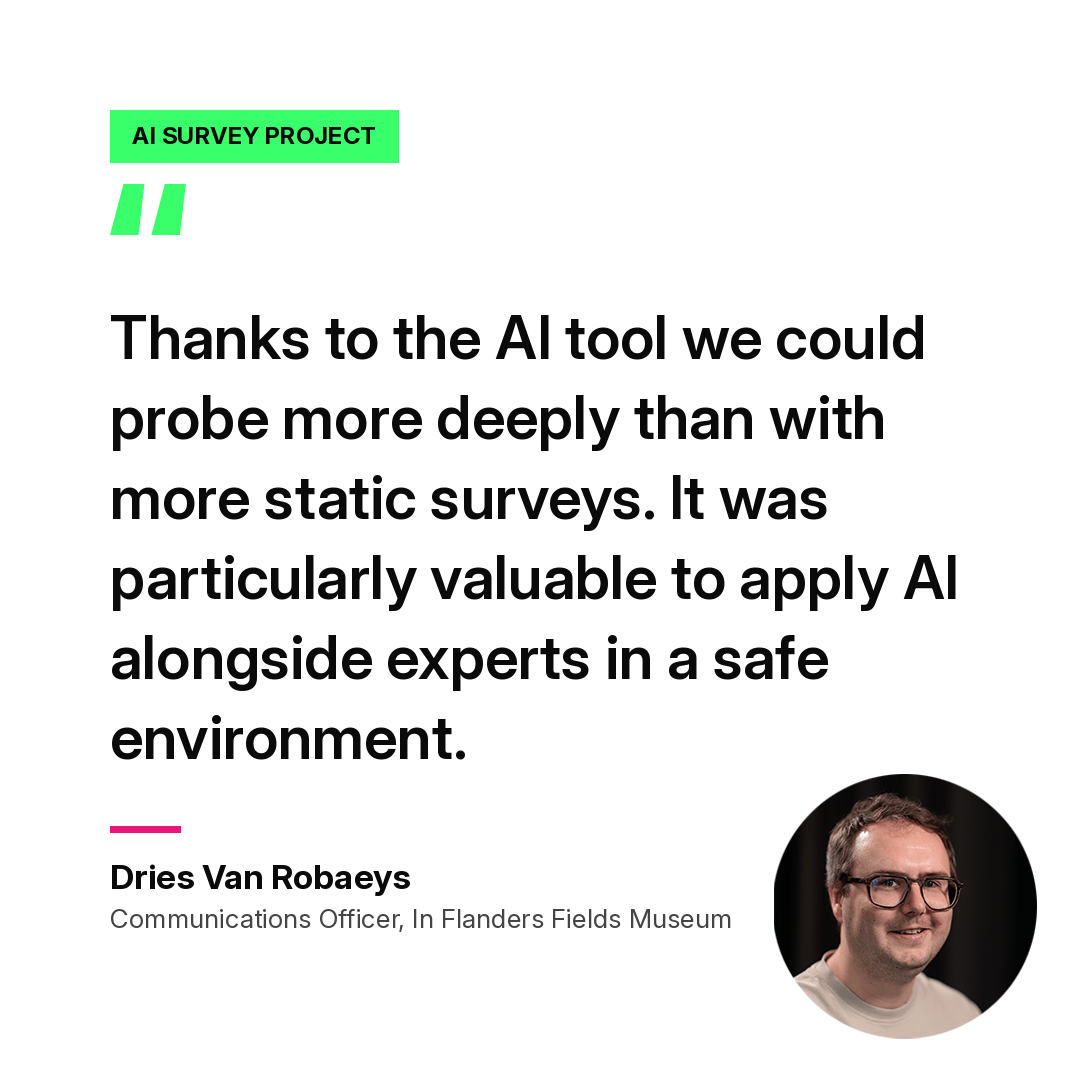 Review: the AI survey project gave us deeper visitor insights. Dries Van Robaeys, In Flanders Fields Museum
