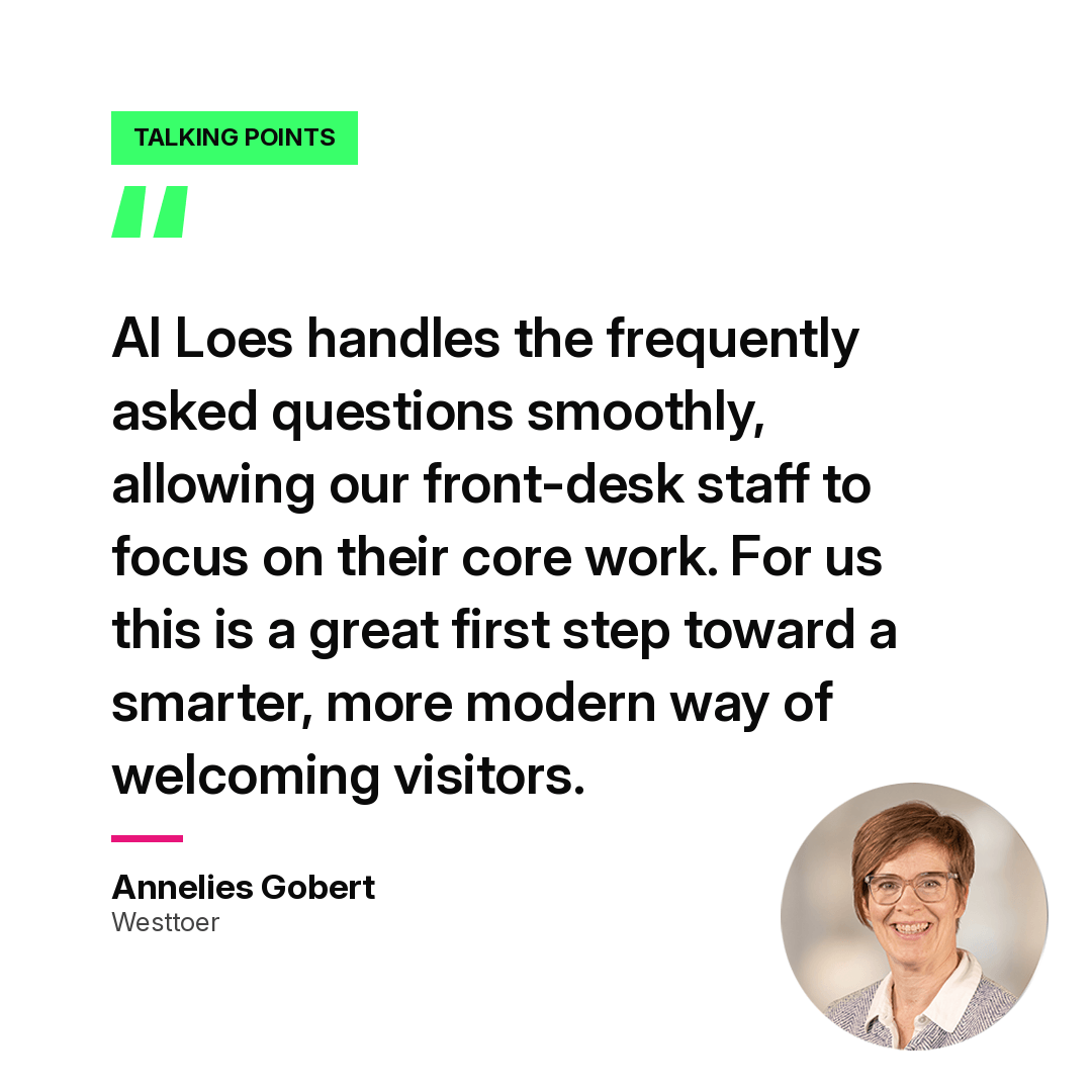 Review: AI Loes handles the FAQ smoothly so front-desk staff can focus on their core work. Annelies Gobert, Westtoer